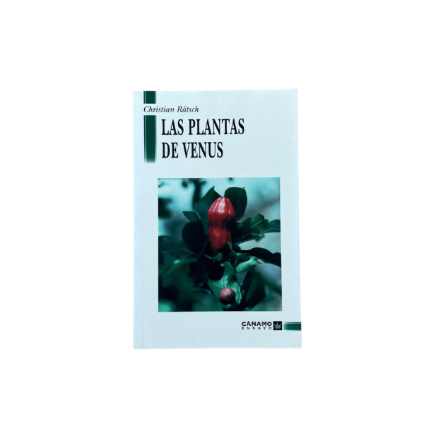 Las Plantas De Venus - Cáñamo